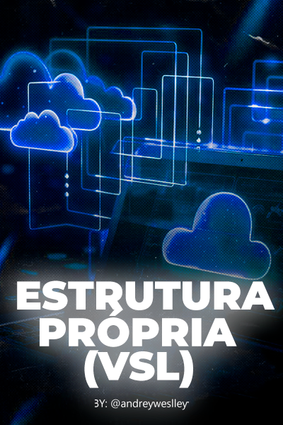 Estrutura-Propria-VSL.png